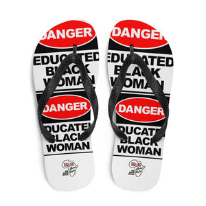 Danger: Educated Black Woman Flip-Flops
