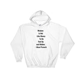 Wisdom is not Like Money - Hooded Sweatshirt - B&R African Styles