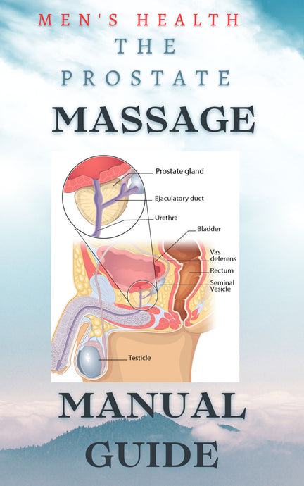 صحة الرجل: تدليك البروستاتا