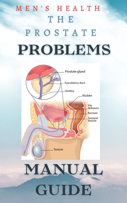 Men's Health: Prostate Problems