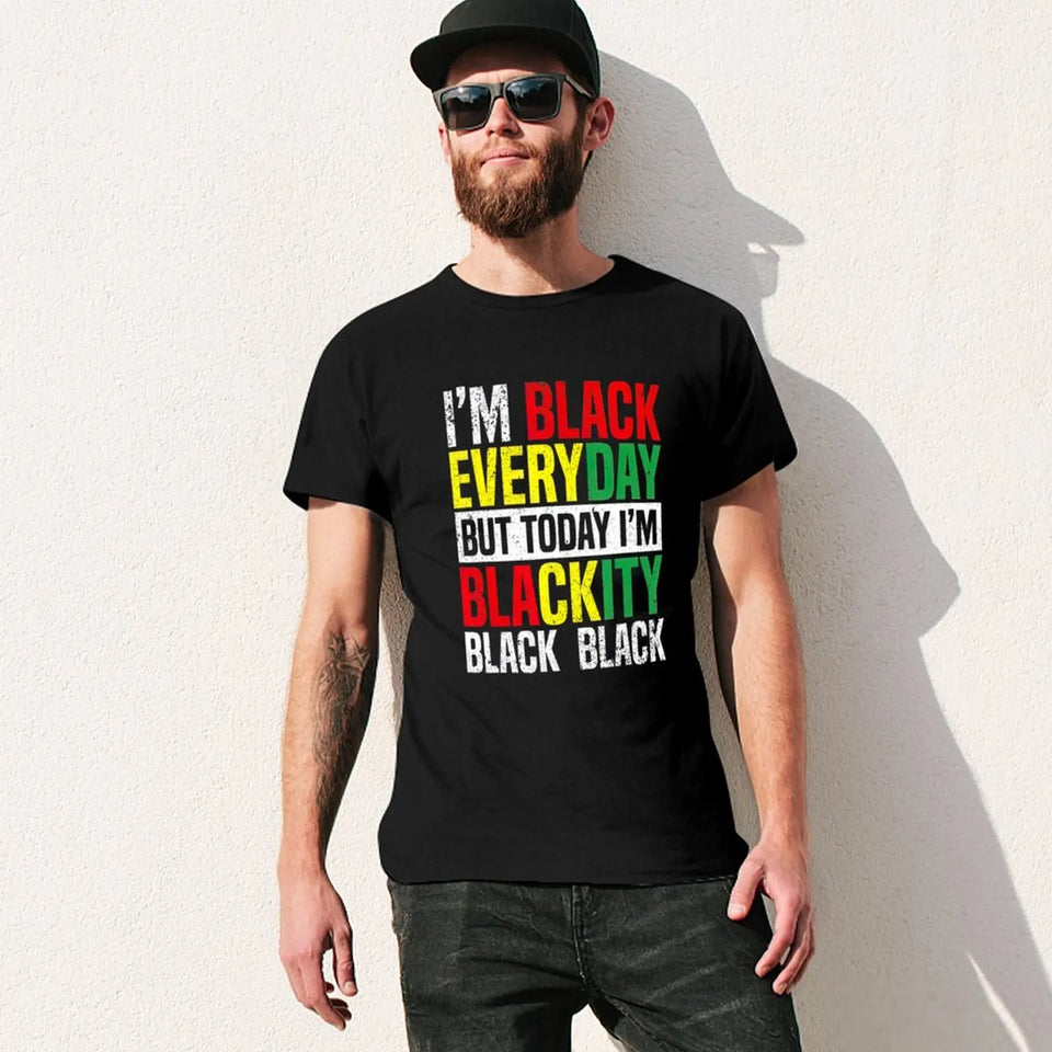 Im Blackity Black African American Men Women Juneteenth T-Shirt Blouse hippie clothes Short sleeve tee funnys Men's t-shirts
