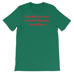 A Man Who uses Forces - Short-Sleeve Unisex T-Shirt - B&R African Styles