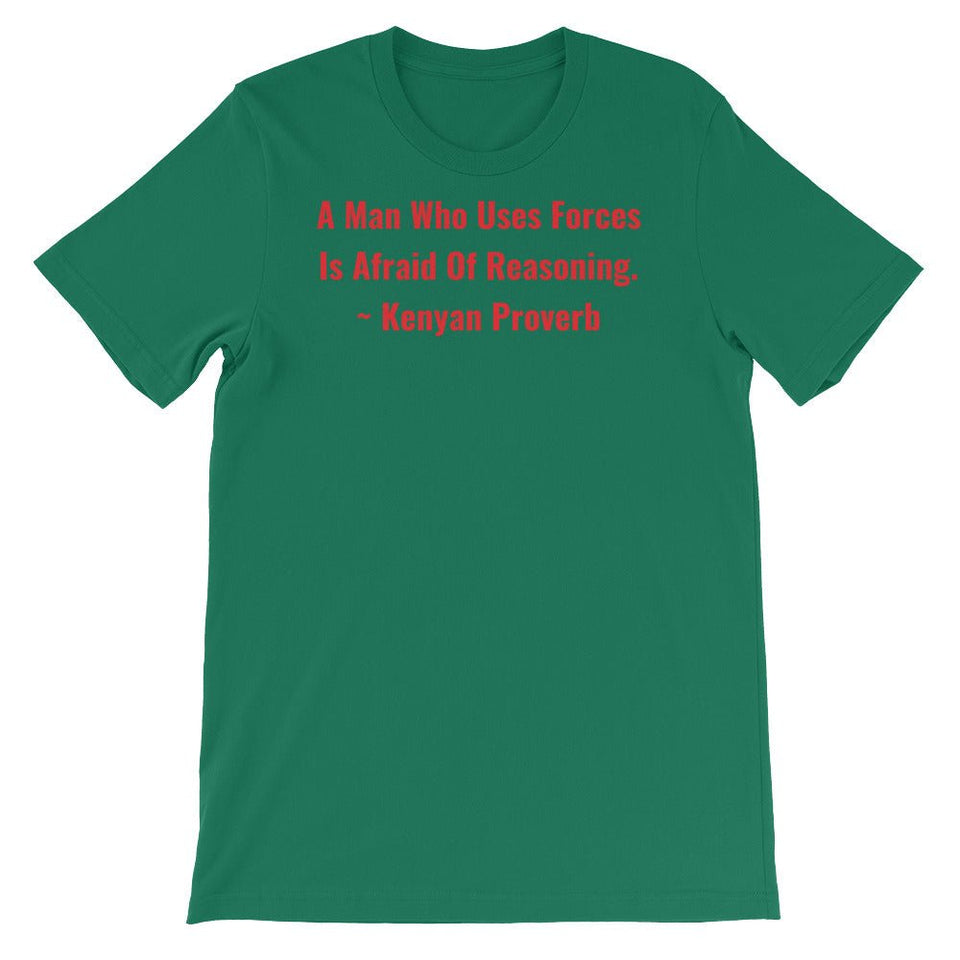 A Man Who uses Forces - Short-Sleeve Unisex T-Shirt - B&R African Styles