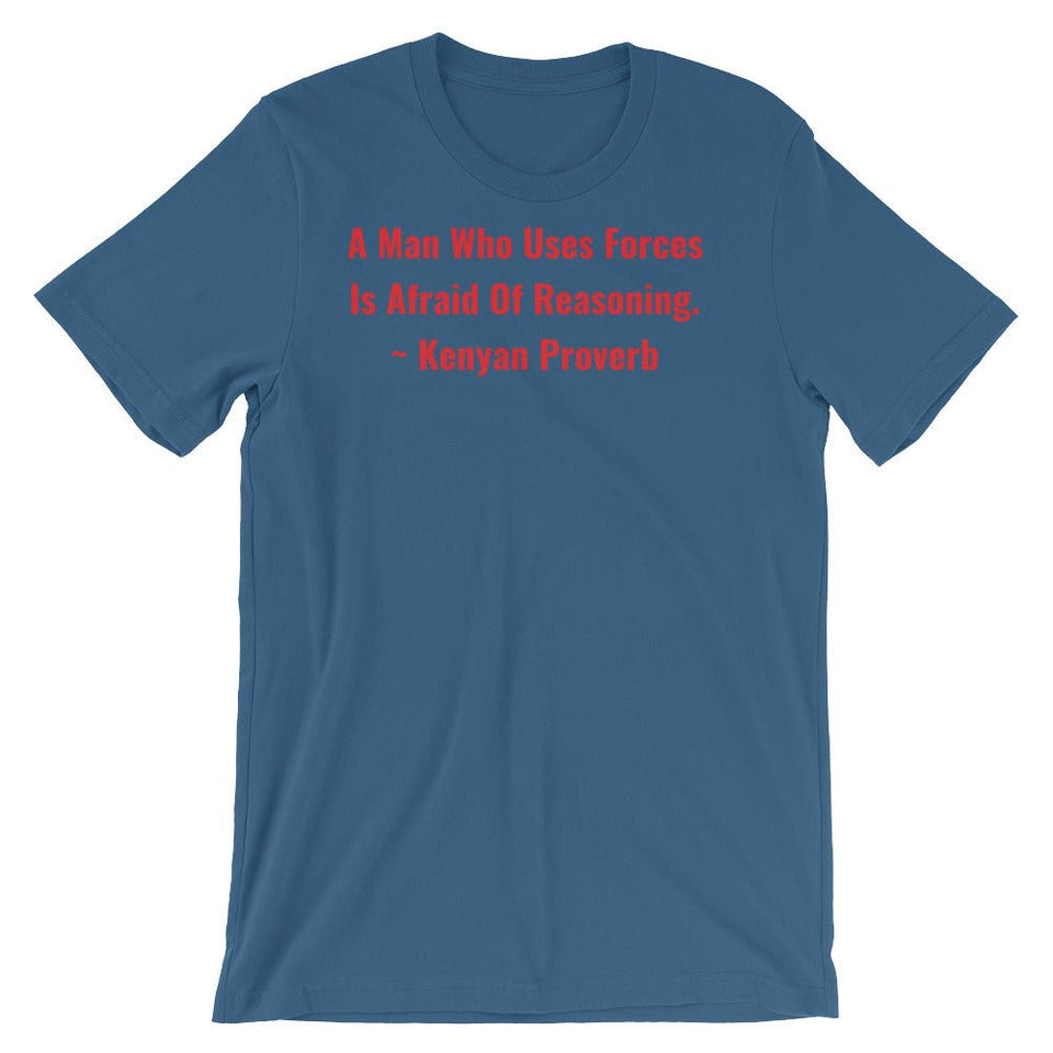 A Man Who uses Forces - Short-Sleeve Unisex T-Shirt - B&R African Styles