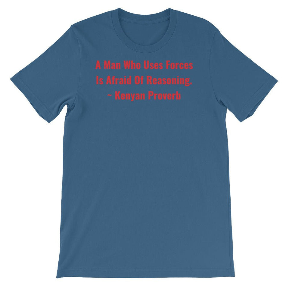 A Man Who uses Forces - Short-Sleeve Unisex T-Shirt - B&R African Styles