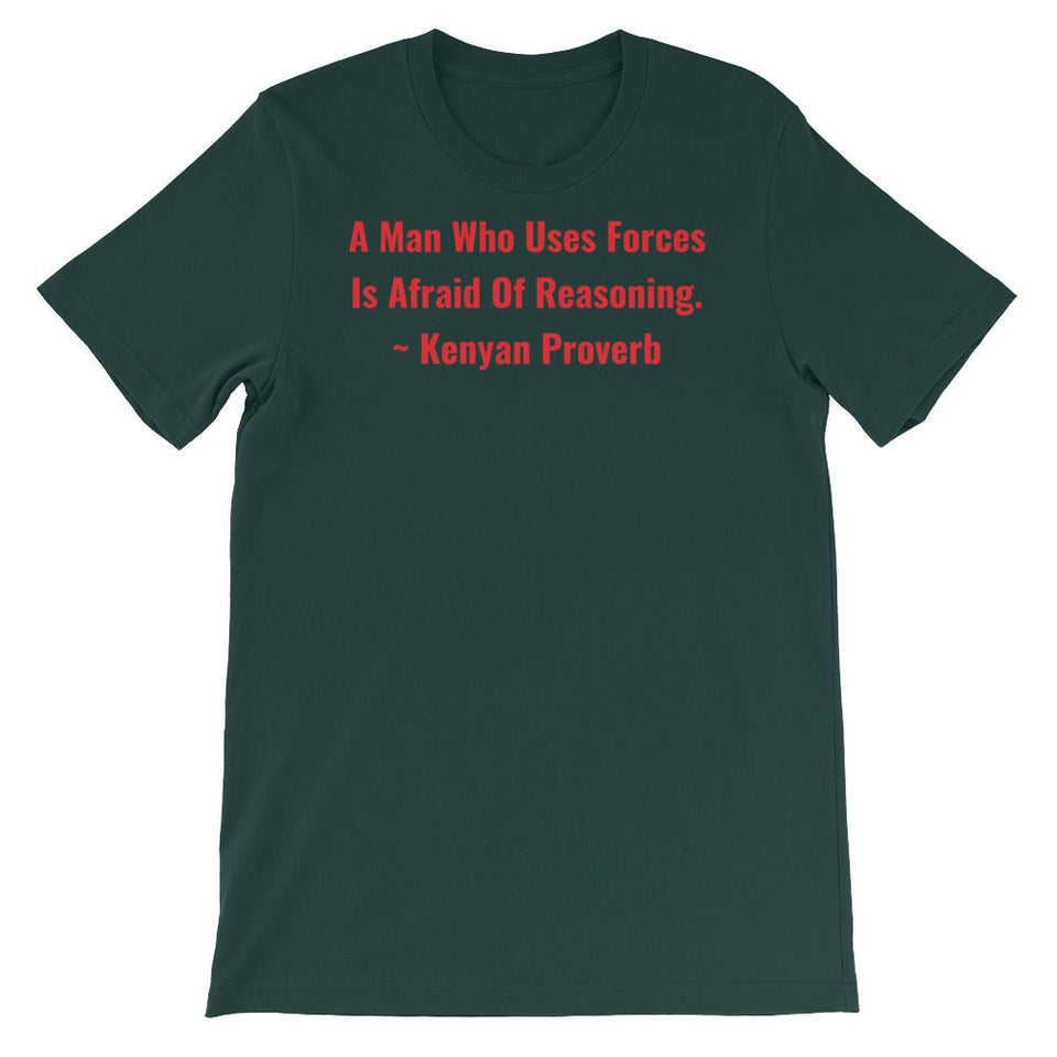 A Man Who uses Forces - Short-Sleeve Unisex T-Shirt - B&R African Styles