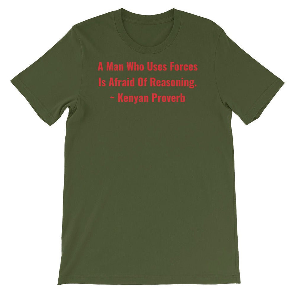 A Man Who uses Forces - Short-Sleeve Unisex T-Shirt - B&R African Styles