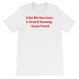 A Man Who uses Forces - Short-Sleeve Unisex T-Shirt - B&R African Styles