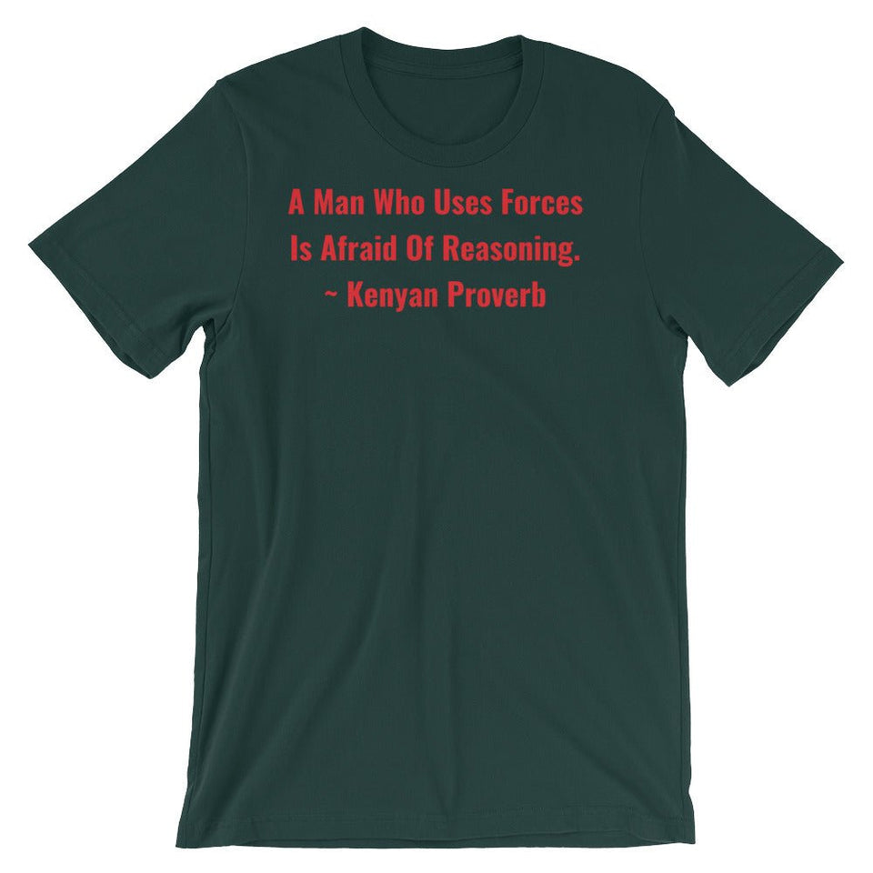 A Man Who uses Forces - Short-Sleeve Unisex T-Shirt - B&R African Styles