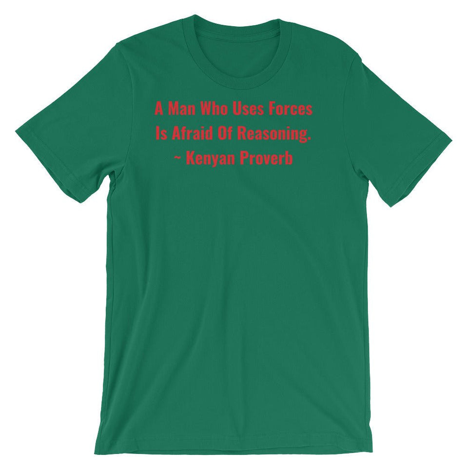 A Man Who uses Forces - Short-Sleeve Unisex T-Shirt - B&R African Styles