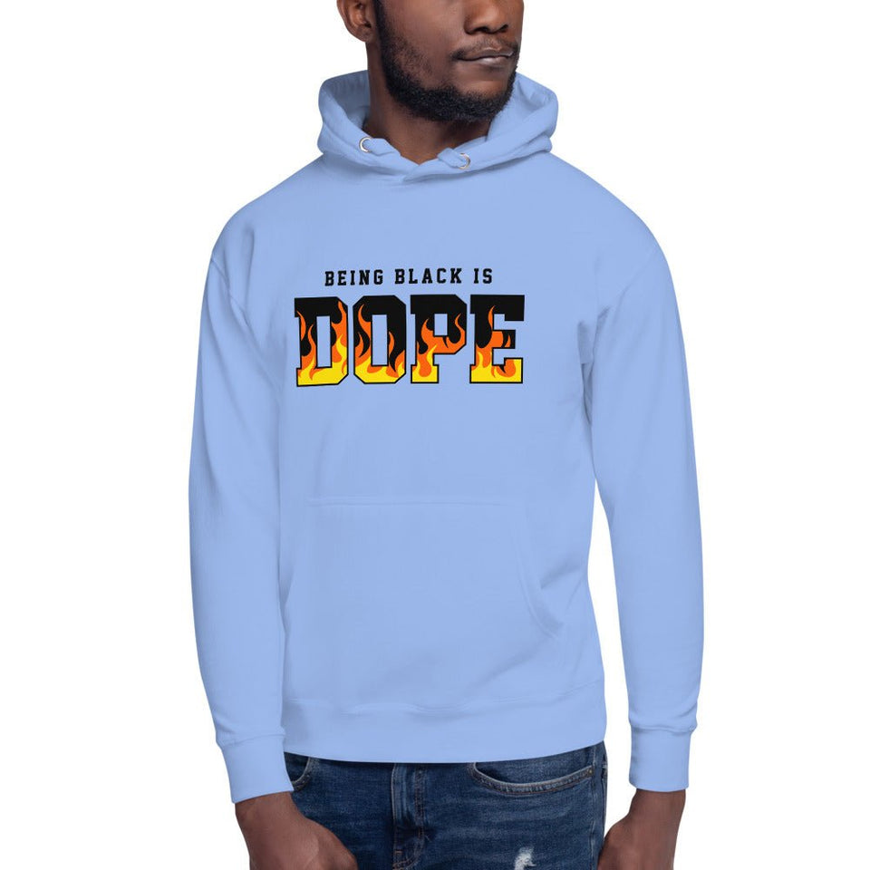 Being Black is Dope Unisex Hoodie - B&R African Styles