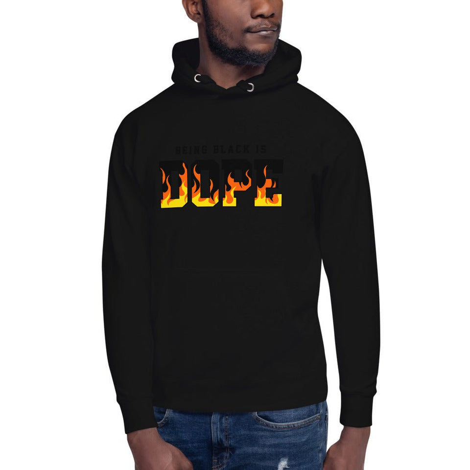 Being Black is Dope Unisex Hoodie - B&R African Styles