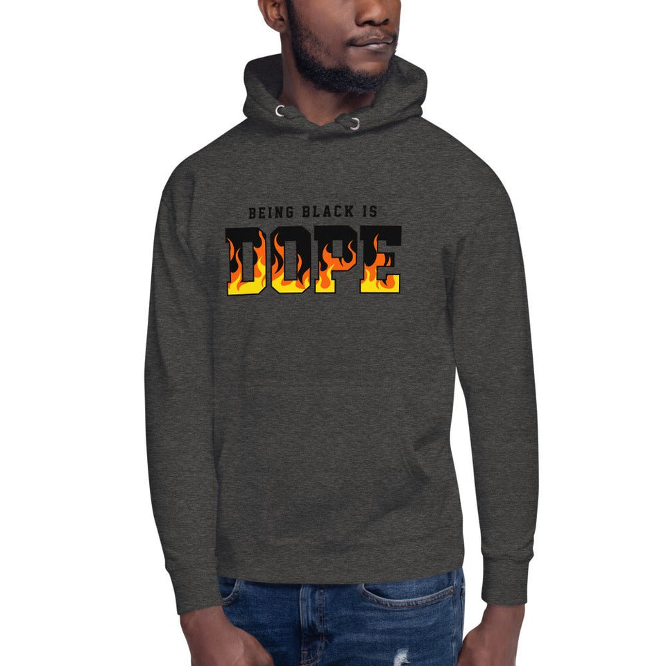 Being Black is Dope Unisex Hoodie - B&R African Styles