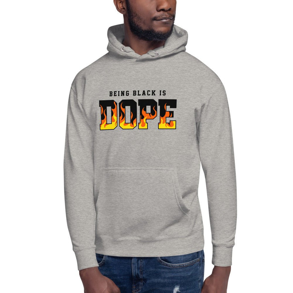 Being Black is Dope Unisex Hoodie - B&R African Styles