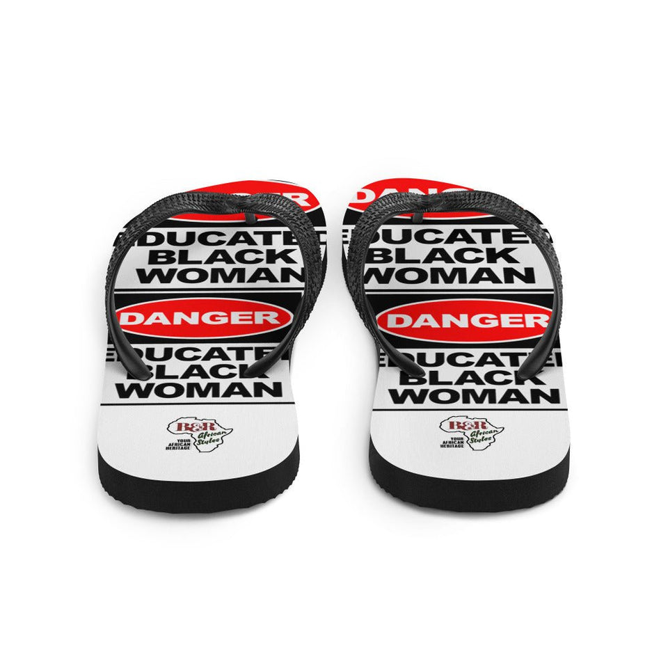 Danger: Educated Black Woman Flip-Flops