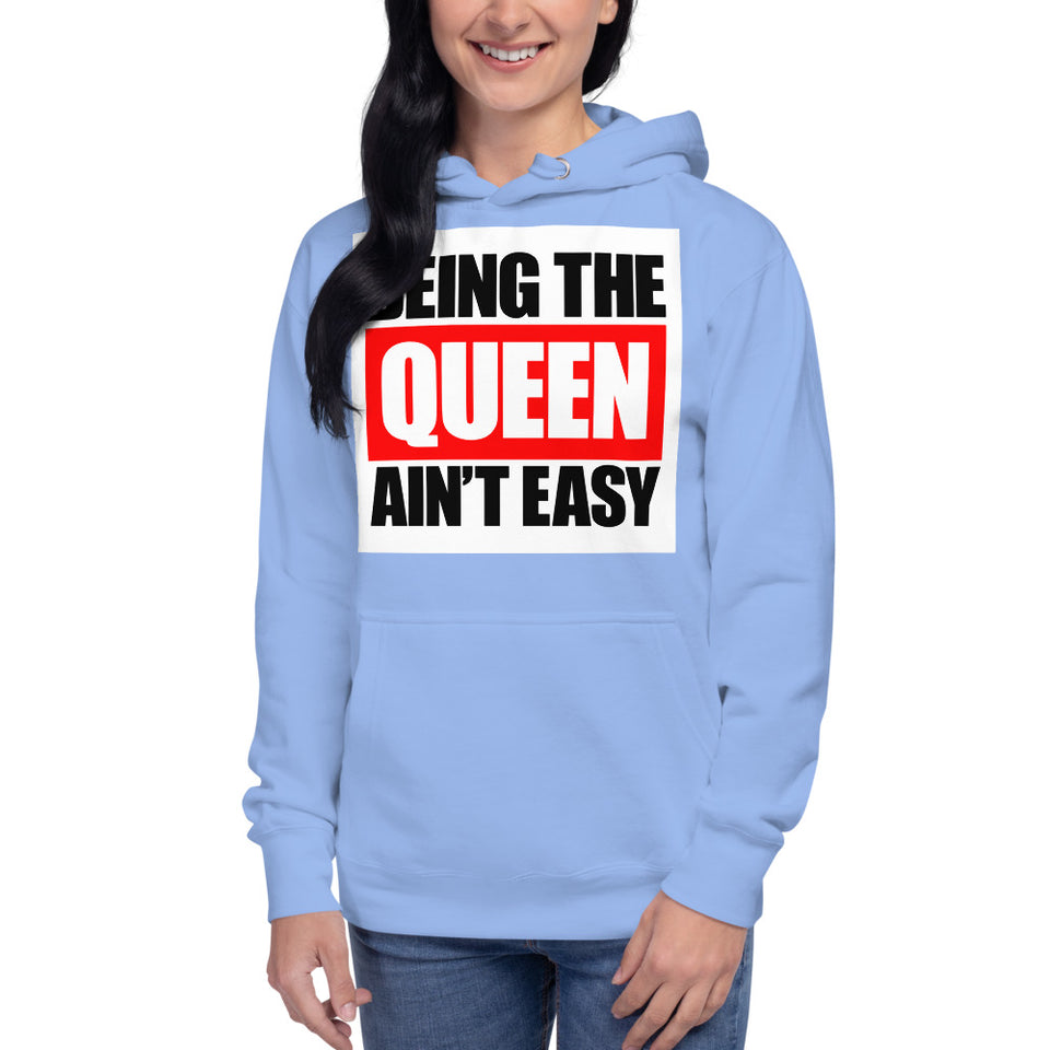 BEING THE QUEEN AIN'T EASY