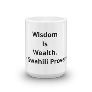 Wisdom Is Wealth - B&R African Styles